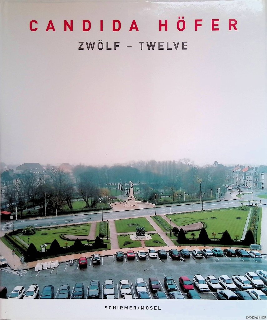 Hfer, Candida - Zwlf - Twelve