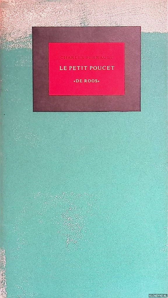 Perrault, Charles & H. Krijger (illustrations) - Le petit poucet