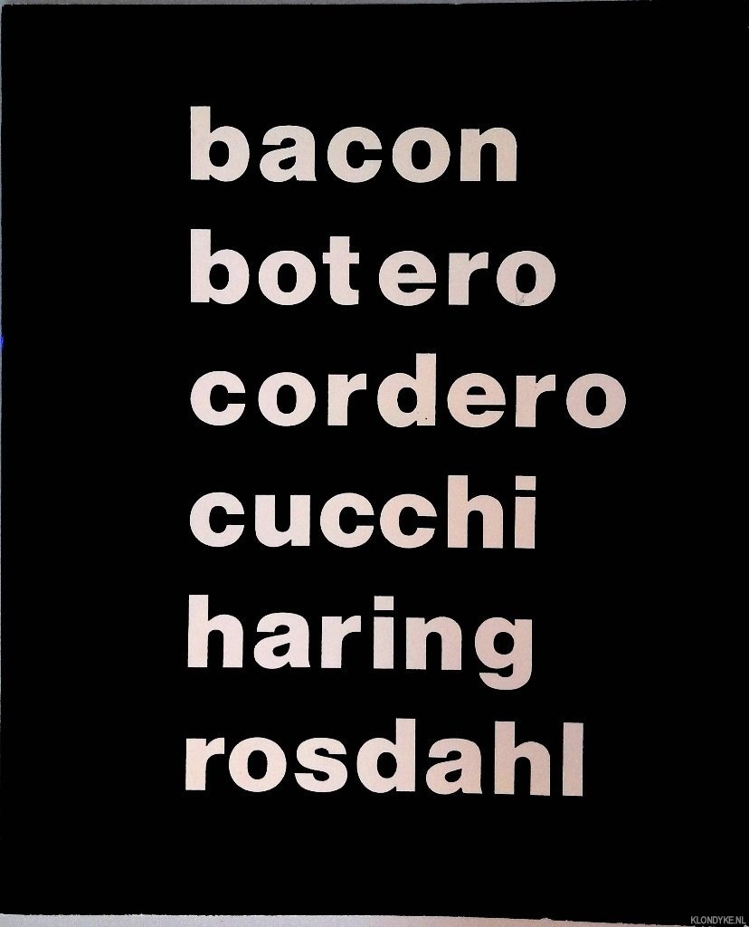 Souhami, Olaf & Stphane Chein & Portago (photographs) - Photos de: Francis Bacon, Fernando Botero, Horacio Cordero, Enzo Cucchi, Keith Haring, ErikRosdahl