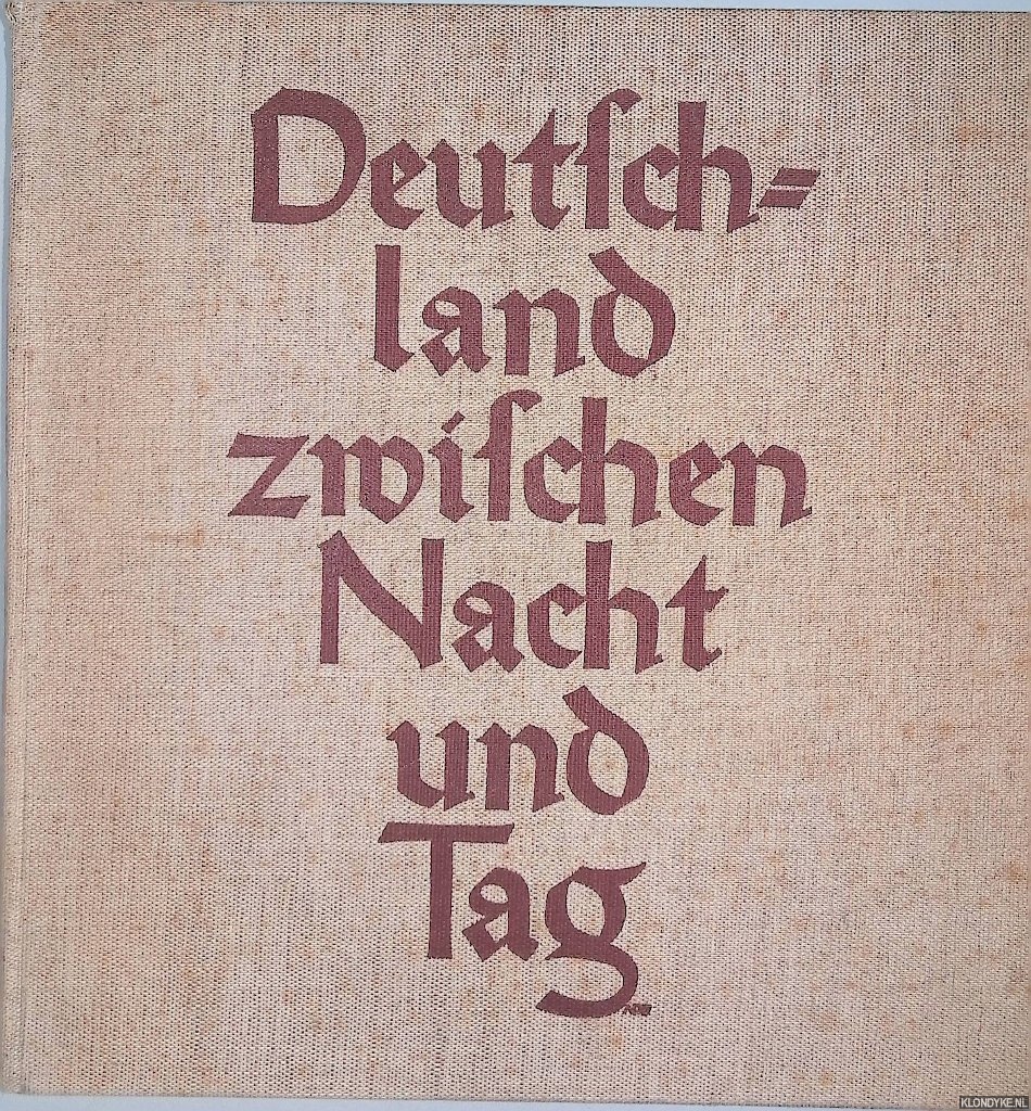 Heiss, Friedrich - Deutschland zwischen Nacht und Tag *from the collection of ARMANDO*
