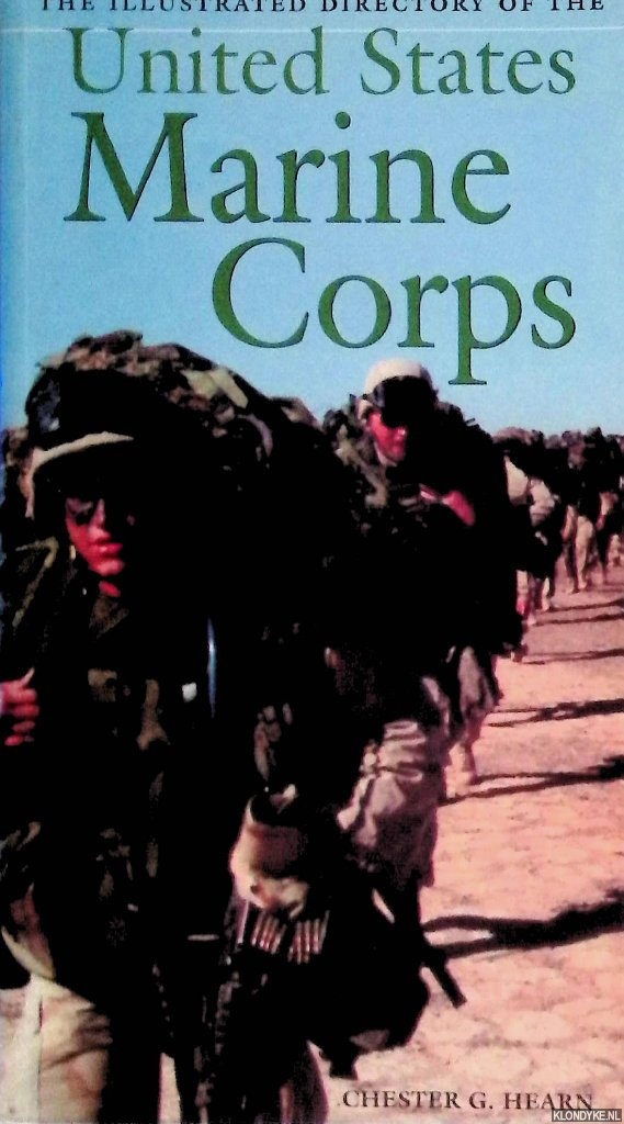 Hearn, Chester G. - Illustrated Directory of the United States Marine Corps