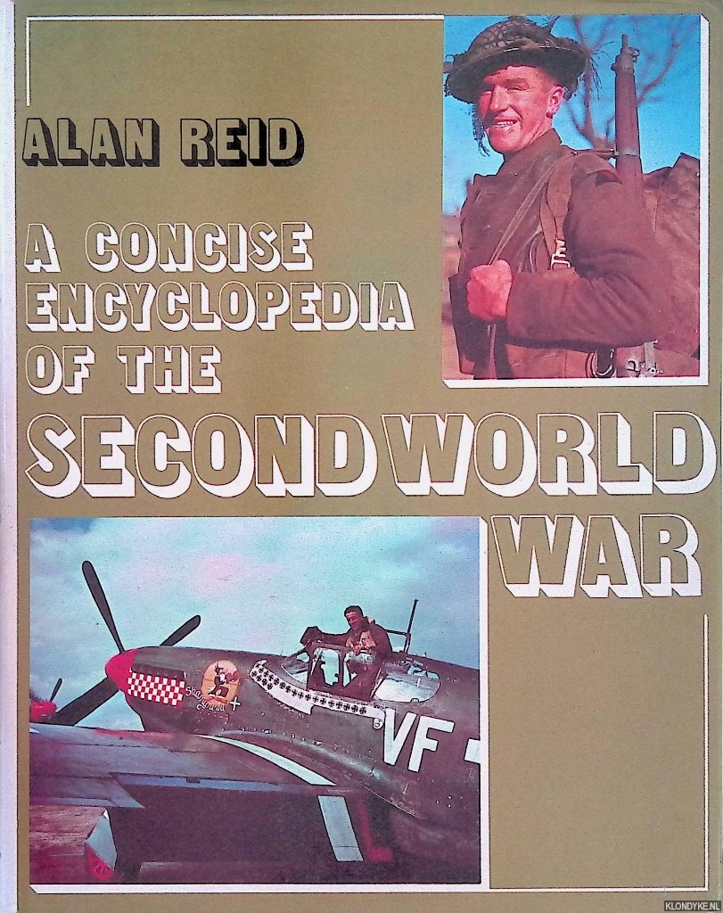 Reid, Alan - Concise Encyclopaedia of the Second World War
