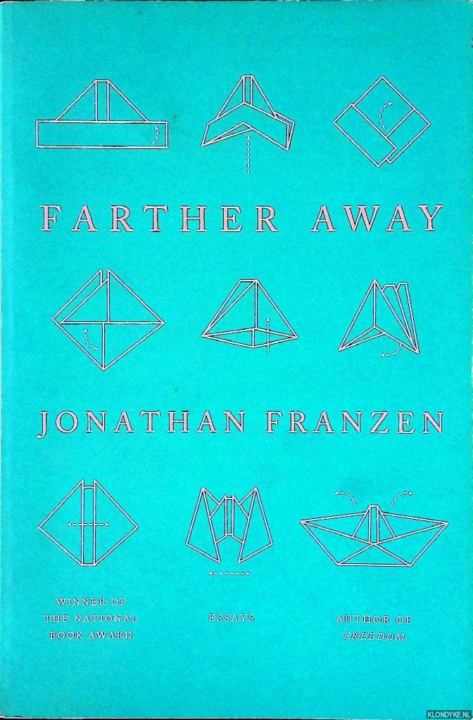 Franzen, Jonathan - Farther Away: Essays