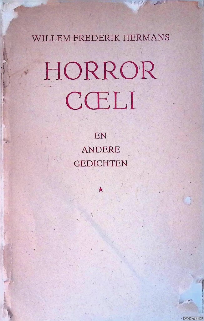 Hermans, Willem Frederik - Horror Coeli en andere gedichten