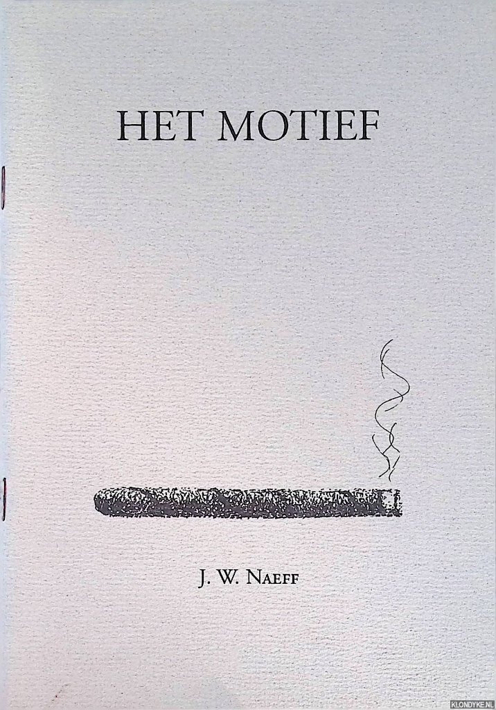 Naeff, J.W. - Het motief