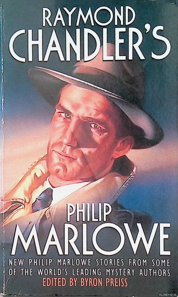 Chandler, Raymond - Raymond Chandler's Philip Marlow