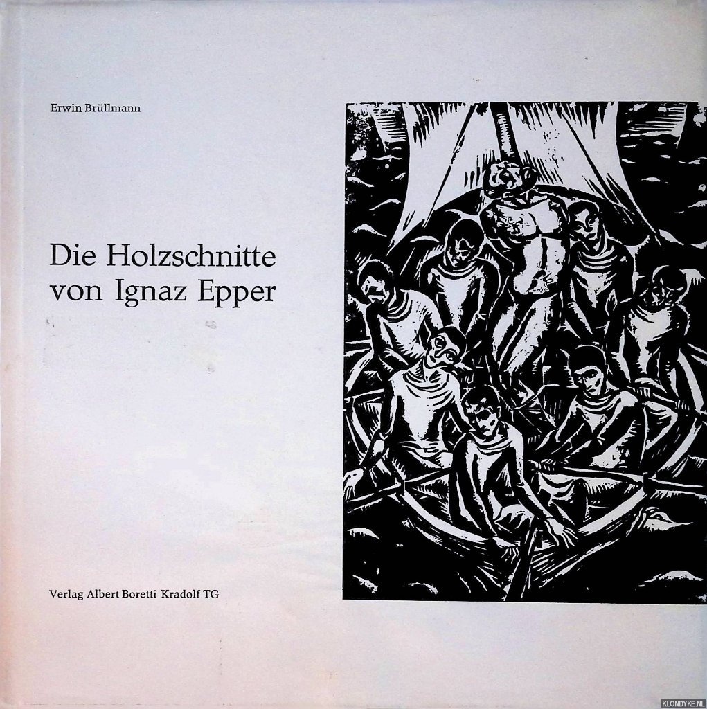 Brllmann, Erwin - Die Holzschnitte von Ignaz Epper