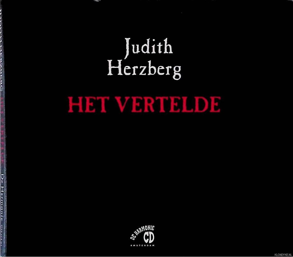 Herzberg, Judith & Frans Hendrix (editing) & Charlotte Fischer (grafische vormgeving) - Het vertelde + CD