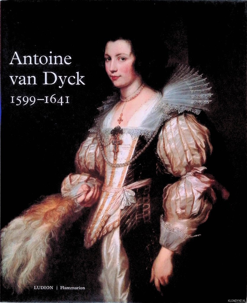 Brown, Christopher - Antoine van Dyck 1599-1641
