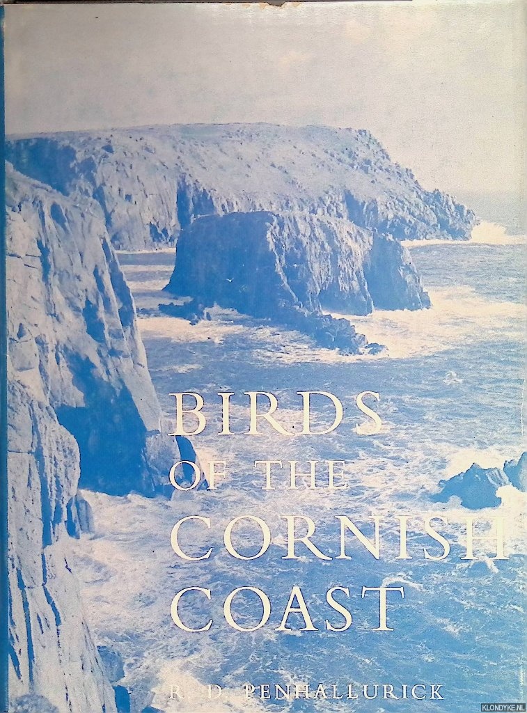 Penhallurick, R.D. - Birds of the Cornish Coast