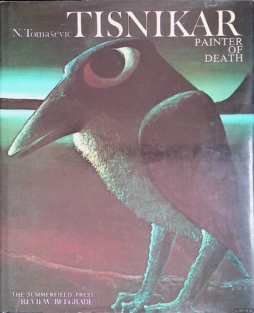 Tomasevic, N. - Tisnikar. Painter of Death