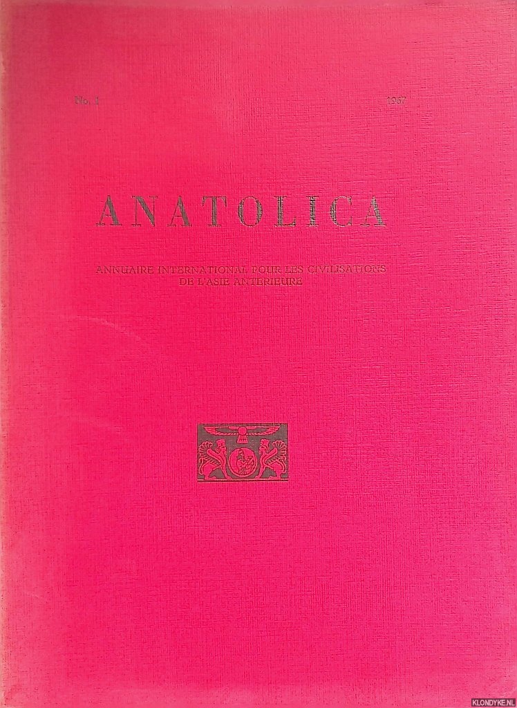 Kampman, A.A. & Handam Alkim & Semra gel - Anatolica. Annuaire international pour les civilisations de l'Asie anterieure
