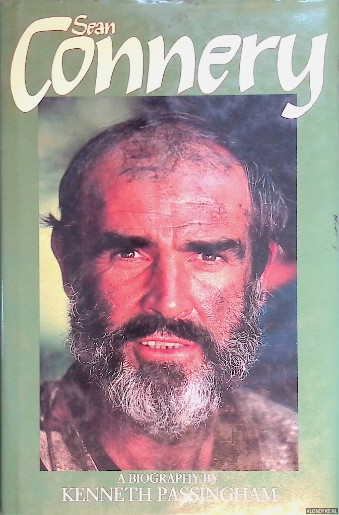 Passingham, Kenneth - Sean Connery. A biography