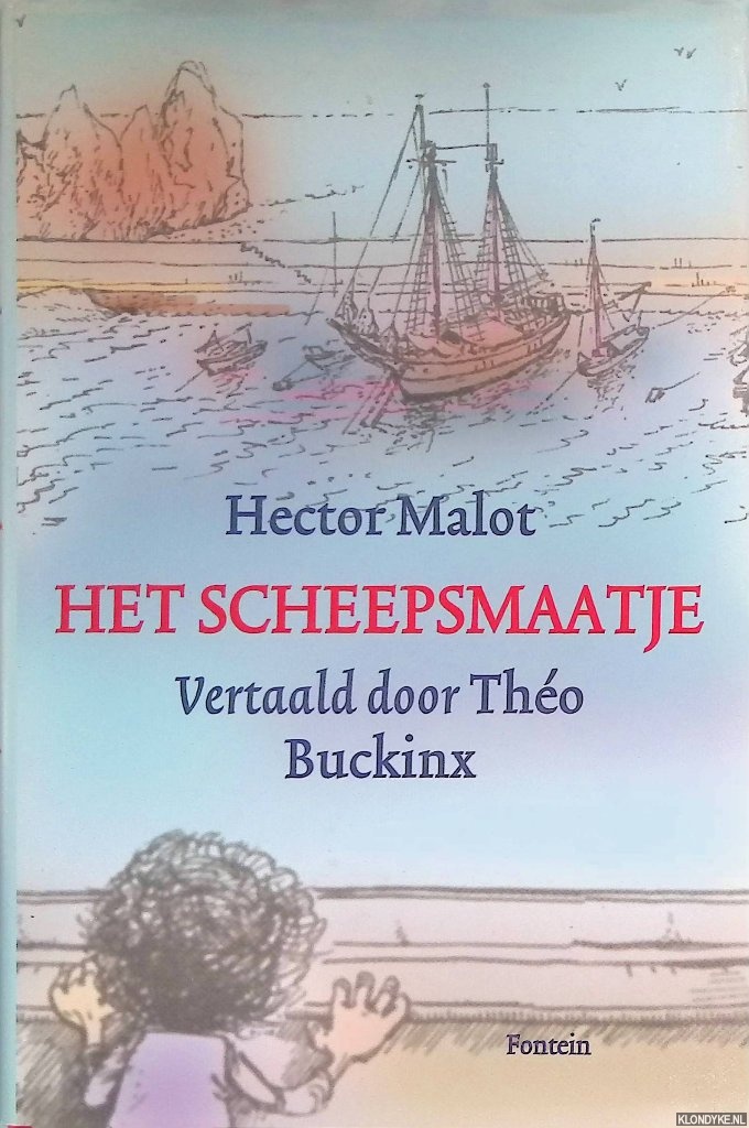 Malot, Hector - Het Scheepsmaatje