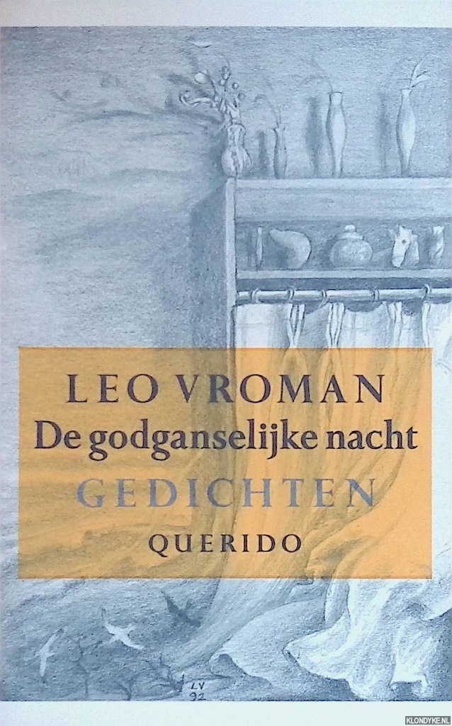Vroman, Leo - De godganselijke nacht. Gedichten *GESIGNEERD*