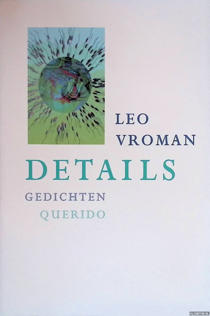 Vroman, Leo - Details: gedichten