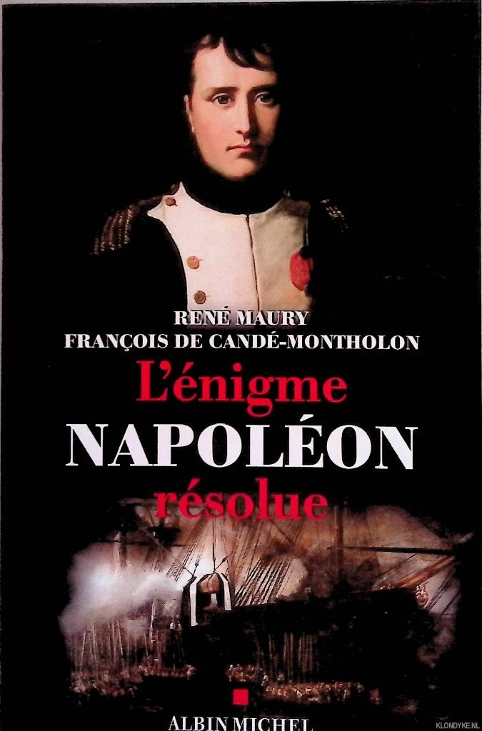 Maury, Ren - L'Enigme Napolon rsolue