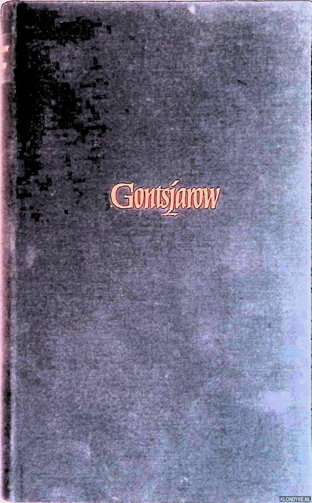 Gontsjarow, I.A. - Oblomow. Roman in vier delen