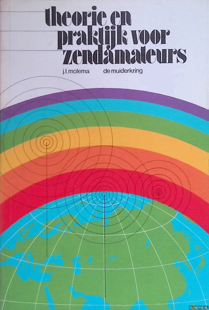 Molema, J.L. - Theorie en praktijk voor zendamateurs