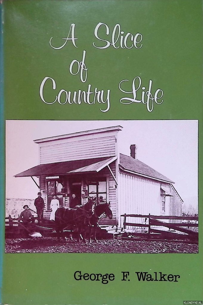 Walker, George F. - A slice of country life