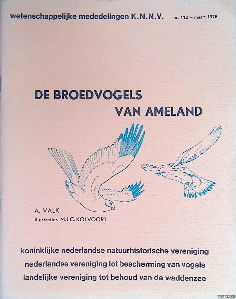 Valk, A. - De broedvogels van Nederland