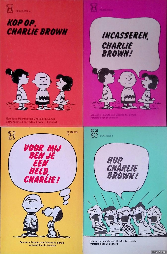 Schulz, Charles M. - Kop op, Charlie Brown; Incasseren, Charlie Brown; Hup, Charlie Brown; Voor mij ben je een held, Charlie (4 delen)