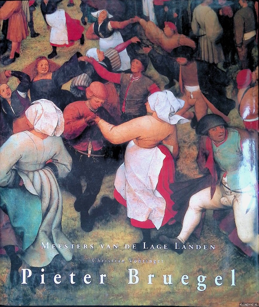Vhringer, Christian - Meesters van de lage landen: Pieter Bruegel 1525/1530-1569