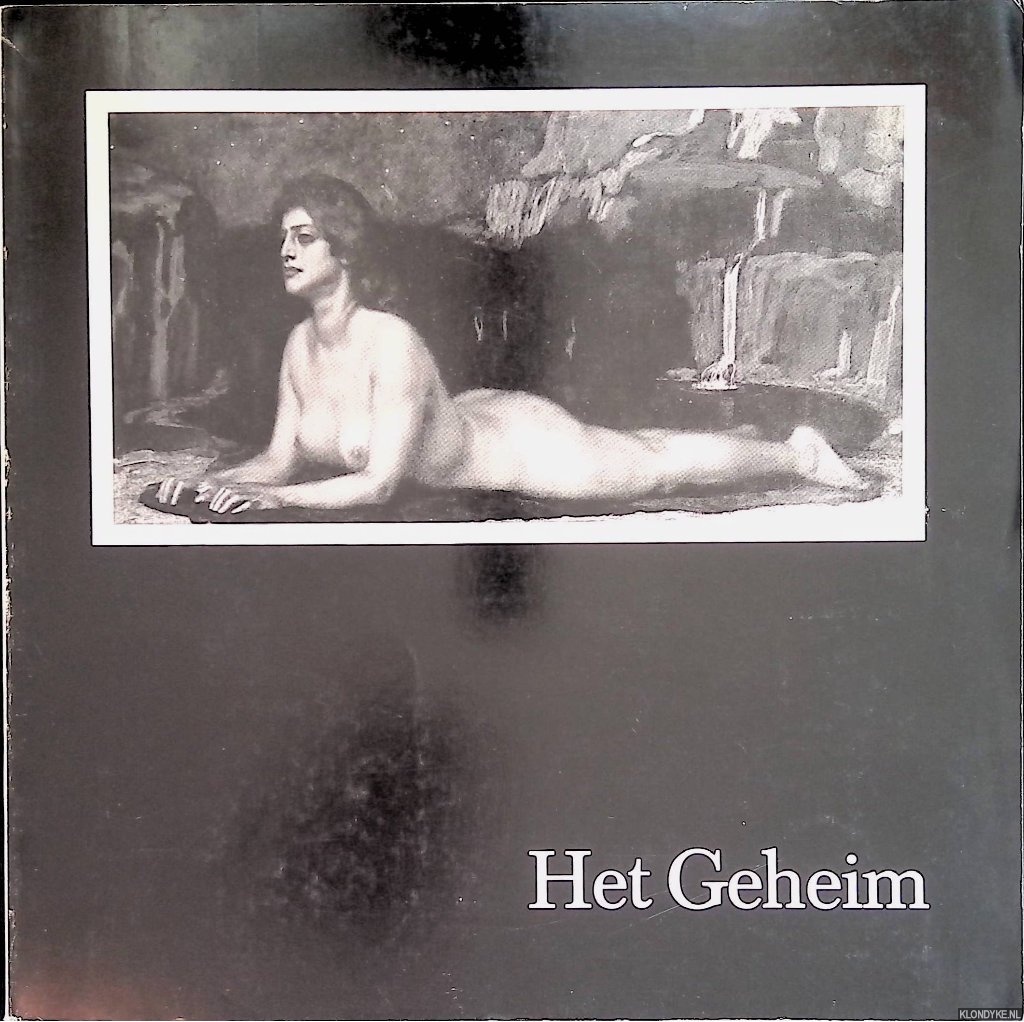 Os, H.W. van - e.a. - Het geheim. Duitse schilderkunst van allegorie en symboliek 1870-1900