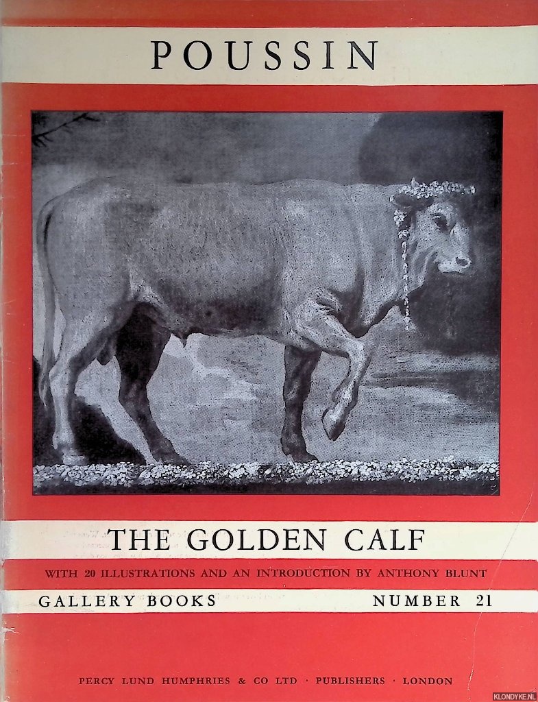 Blunt, Anthony (introduction) - The Golden Calf, Poussin