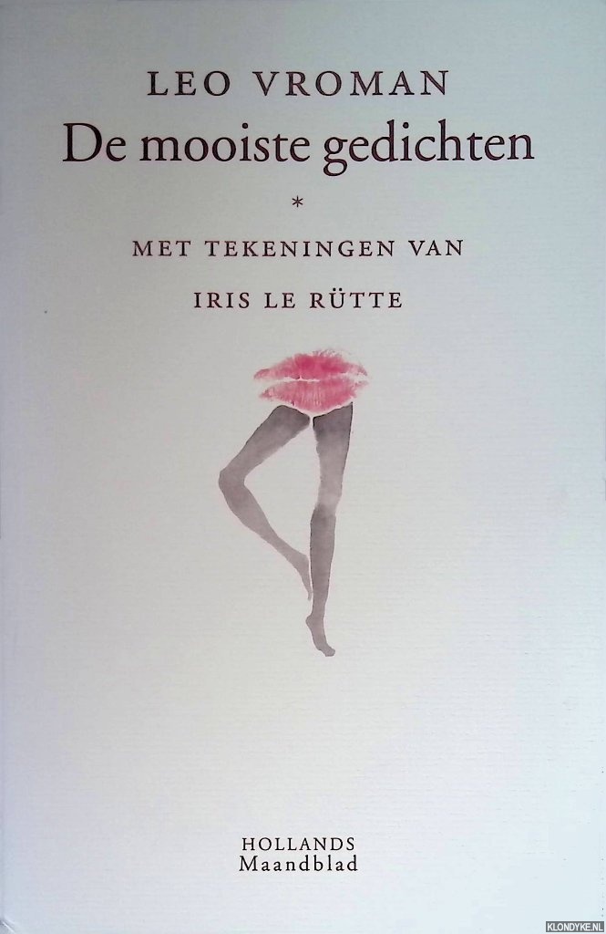 Vroman, Leo & Iris le Rtte (met tekeningen van) - De mooiste gedichten uit Hollands Maandblad