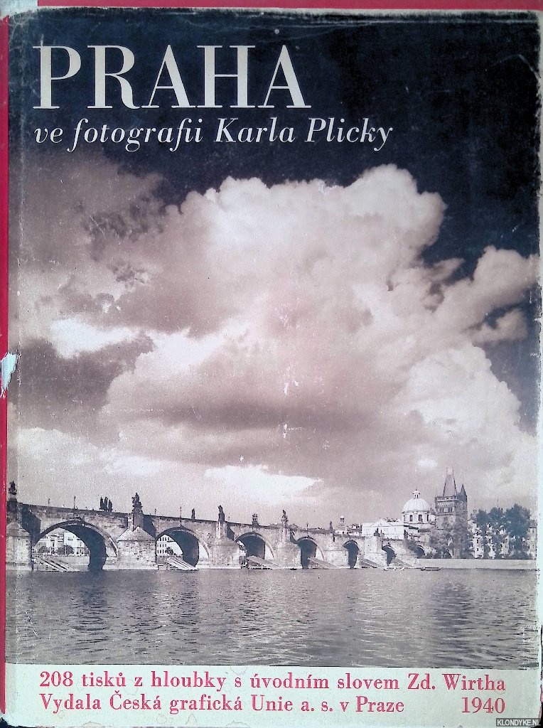 Plicky, Karla - Praha ve Fotografii Karla Plicky