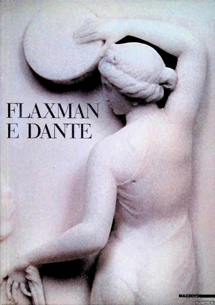 Gizzi, Corrado (a cura di) - Flaxman e Dante