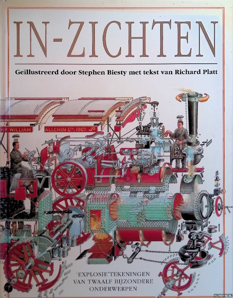 Biesty, Stephen & Richard Platt - IN-zichten. 'Explosie' tekeningen van twaalf bijzondere onderwerpen