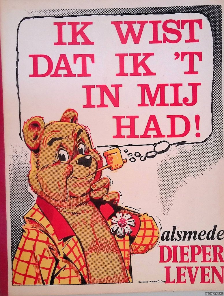 Toonder, Marten - Ik wist dat ik 't in mij had! alsmede Dieper leven