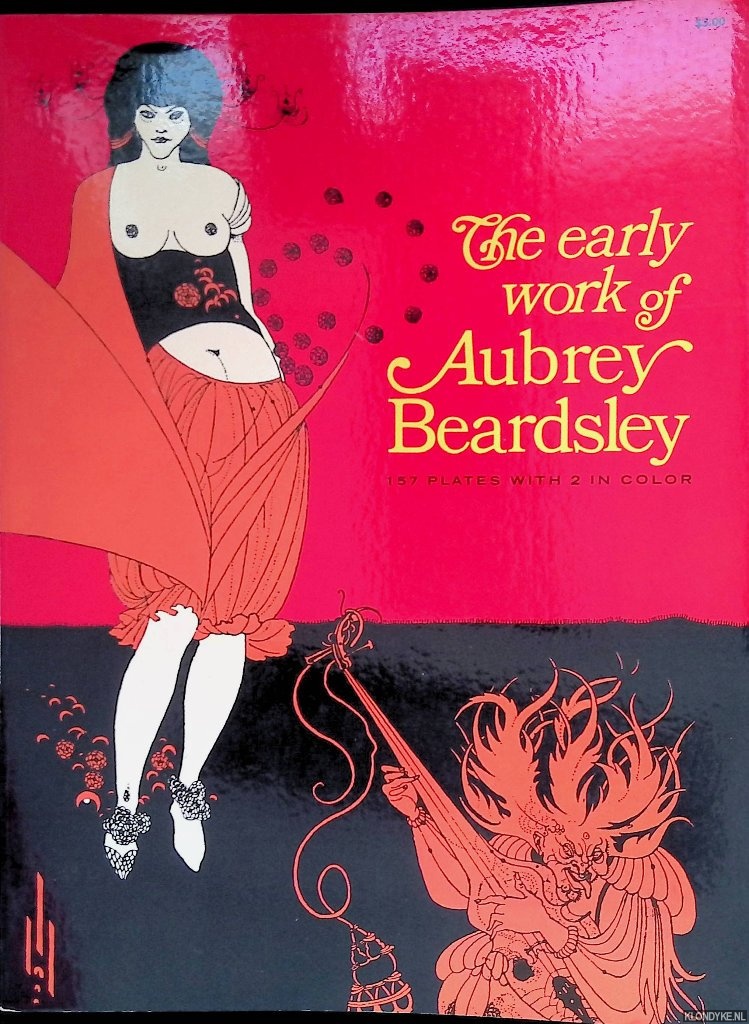 Beardsley, Aubrey - The Early Work of Aubrey Beardsley