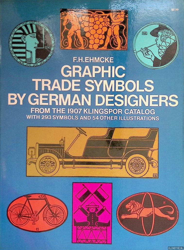 Ehmcke, Fritz Hellmut - Graphic Trade Symbols by German Designers, from the 1907 Klingspor Catalog