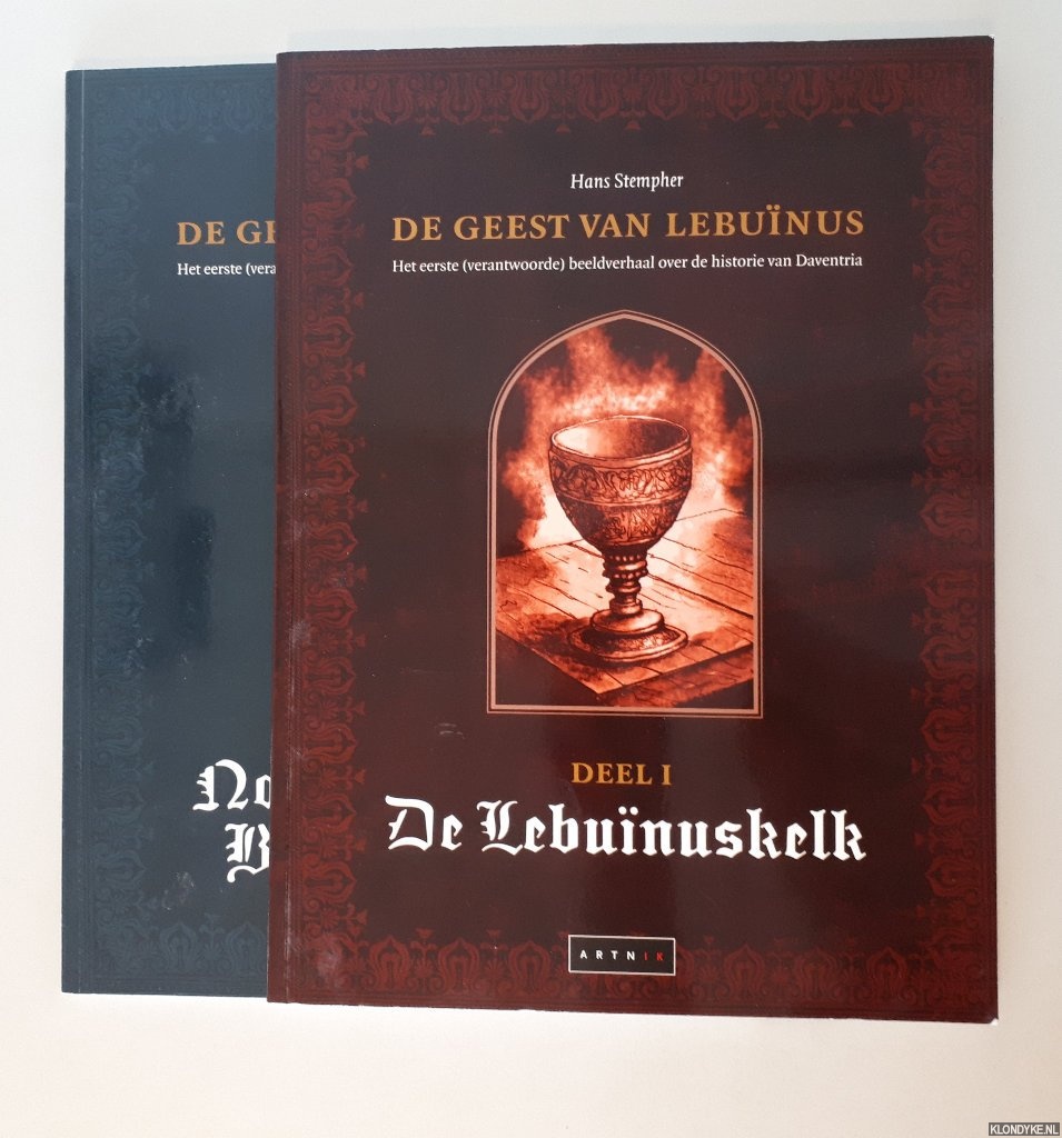 Stempher, Hans - De geest van Lebunus. Het eerste (verantwoorde) beeldverhaal over de historie van Daventria (2 delen)