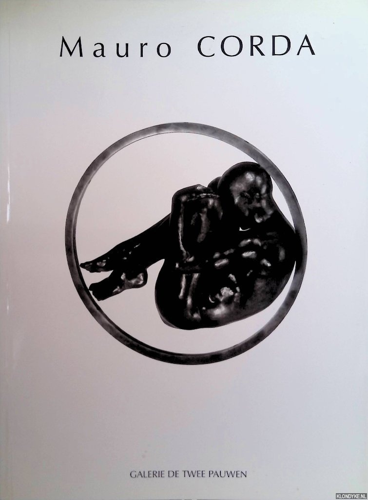 Farat, Isabelle (voorwoord) - Mauro Corda. Expositie van 12 mei t/m juni 2001