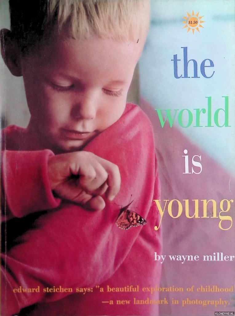 Miller, Wayne - The world is young