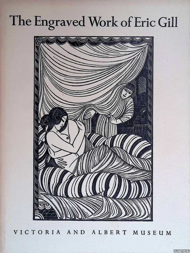 Physck, John - The Engraved Work of Eric Gill. Victoria and Albert Museum