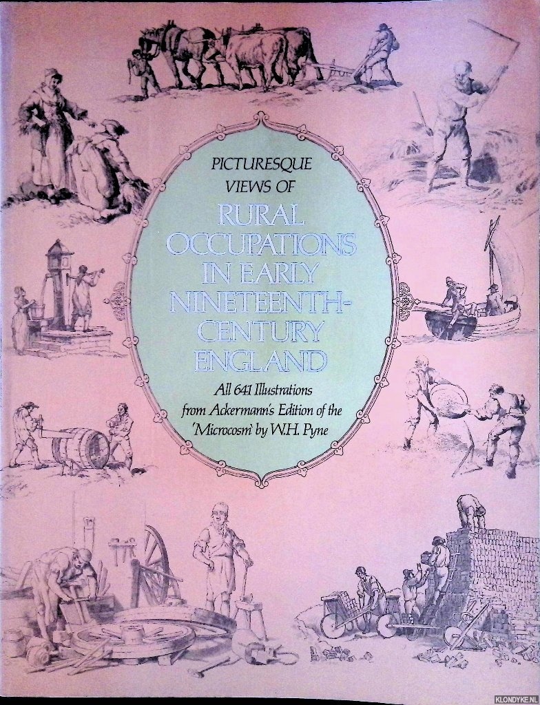 Pyne, W.H. - Picturesque Views of Rural Occupations in Early Nineteenth Century England