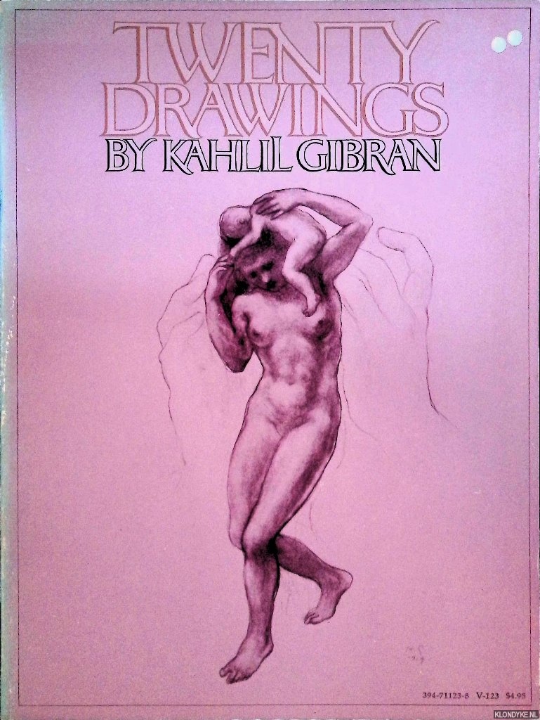Raphael, Alice - Twenty Drawings by Kahlil Gibran