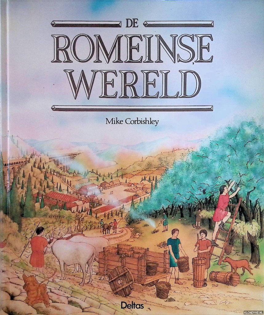 Corbishley, Mike - De Romeinse wereld