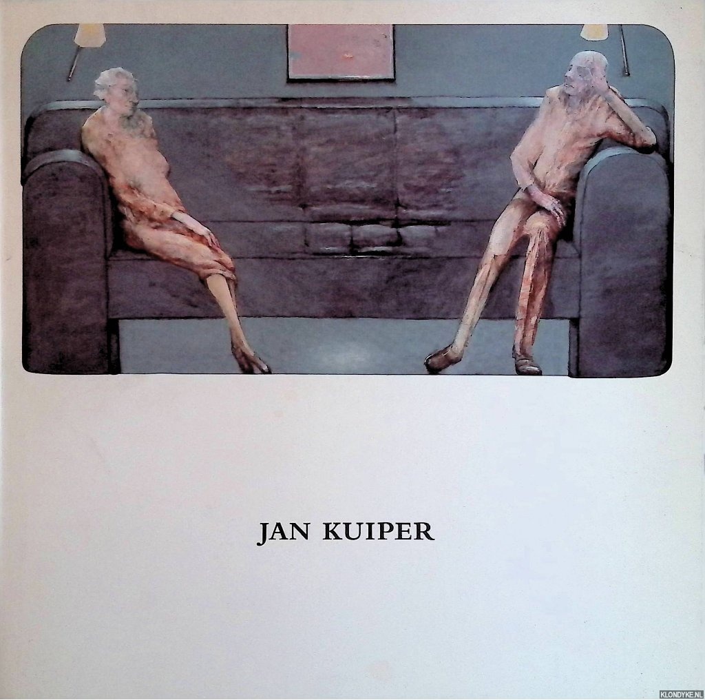 Sillevis, John - e.a. - Jan Kuiper: schilderijen 1993 - 1997