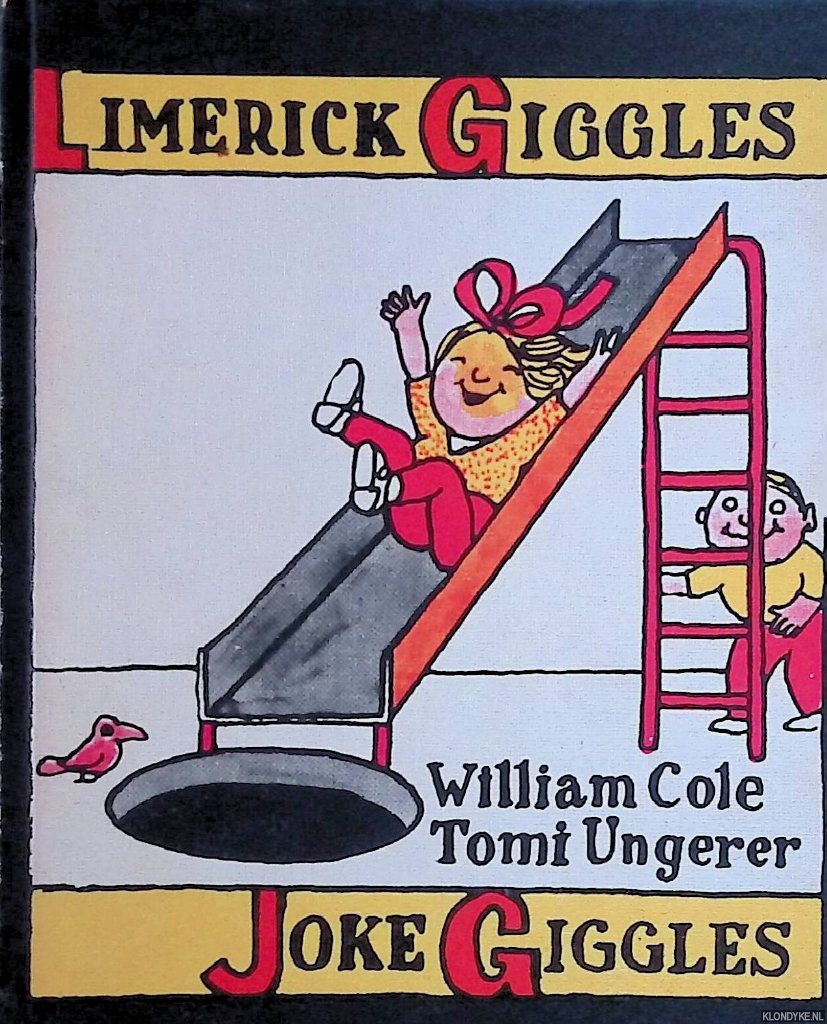 Cole, William (samenstelling) & Tomi Ungerer (illustraties) - Limerick Giggles, Joke Giggles