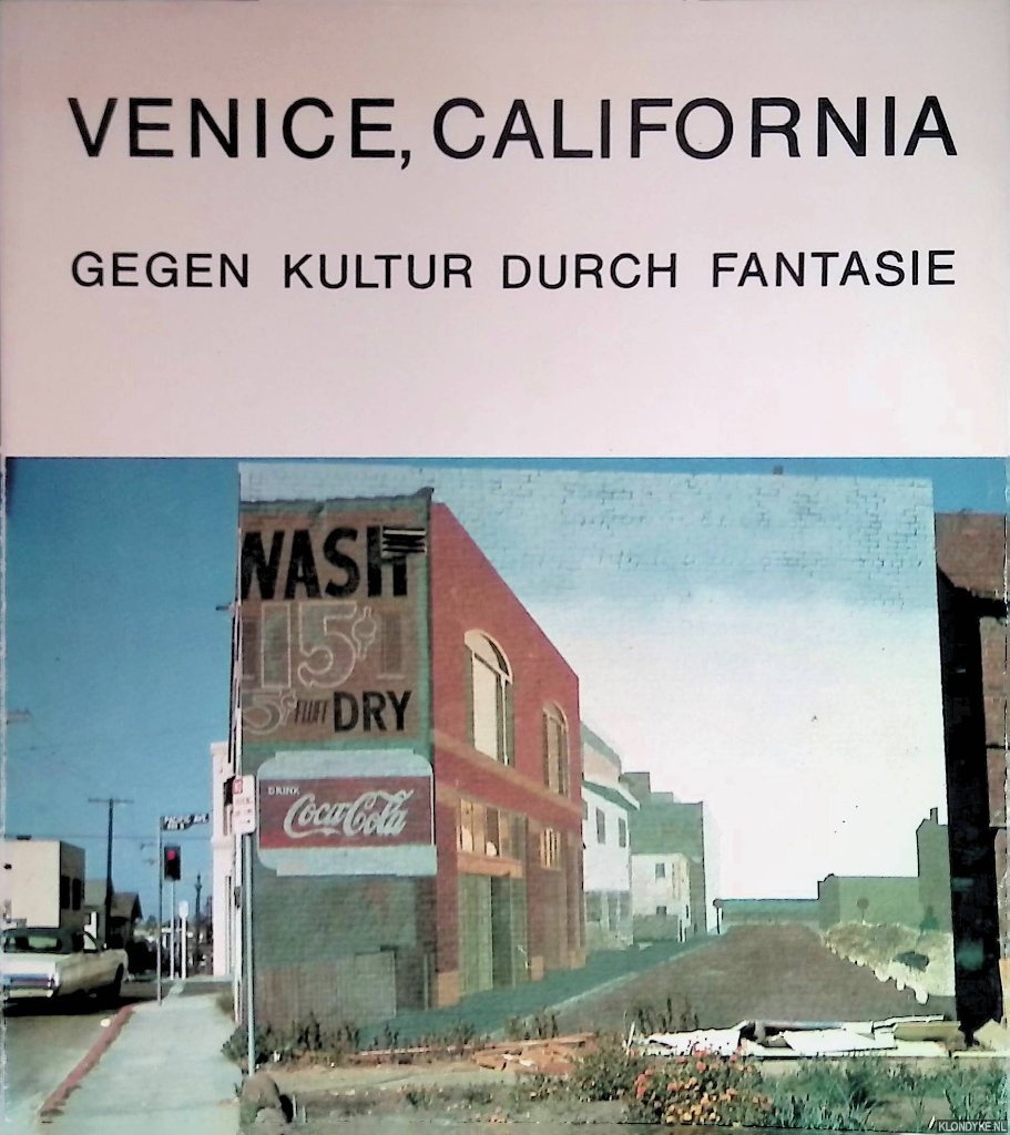 Schmidt-Brummer, Horst - Venice, California: an urban fantasy