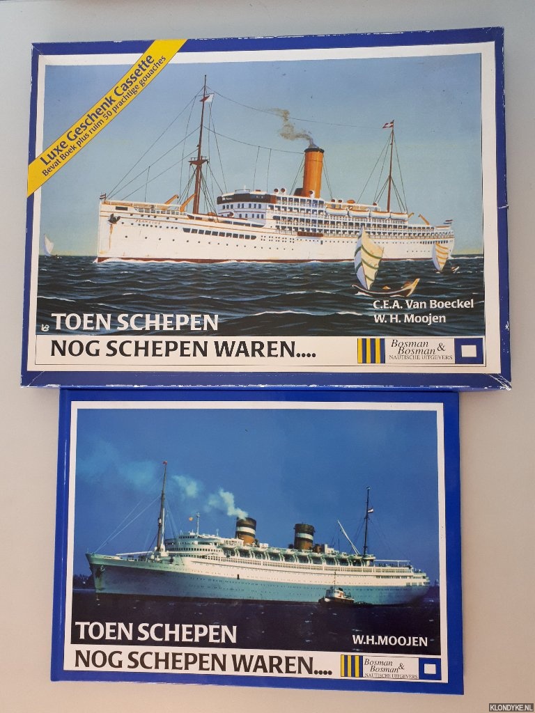 Boeckel, C.E.A. van - Toen schepen nog schepen waren (in cassette met boek en 55 platen)