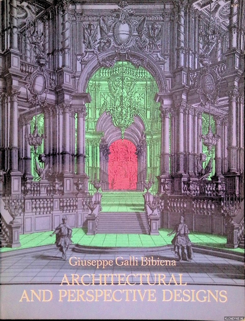 Bibiena, Giuseppe Galli - Architectural and Perspective Designs Dedicated to His Majesty Charles VI, Holy Roman Emperor