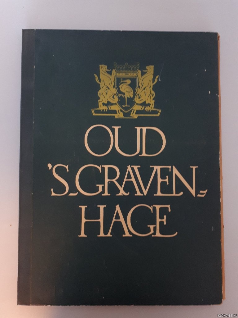Gelder, H.E. van - Oud ?s-Gravenhage