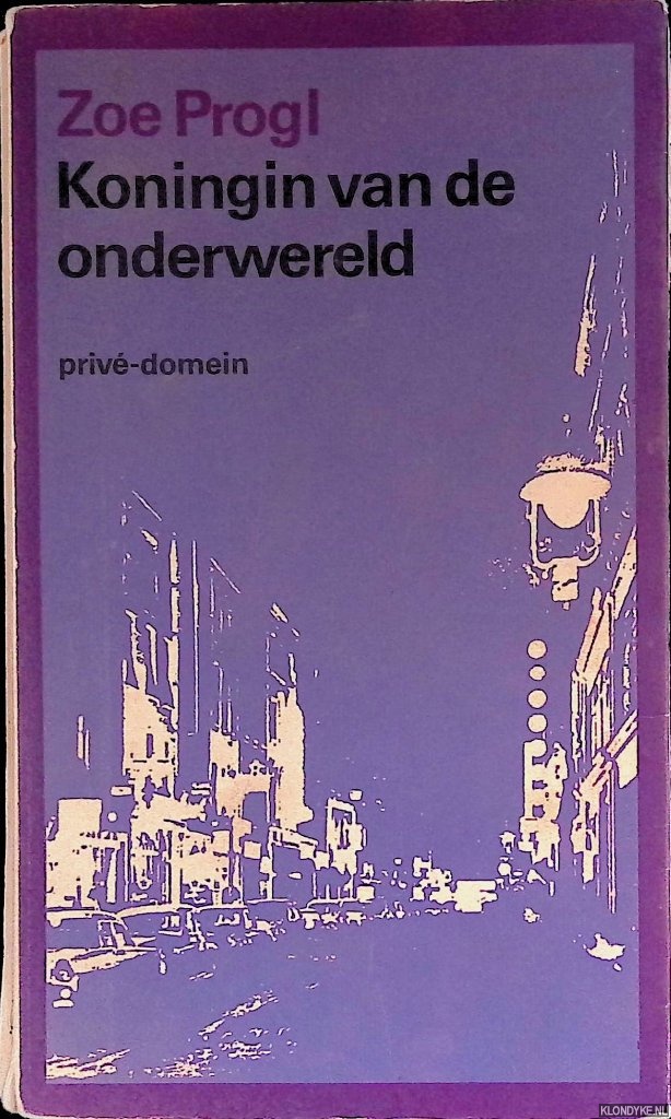 Progl, Zoe - Koningin van de onderwereld